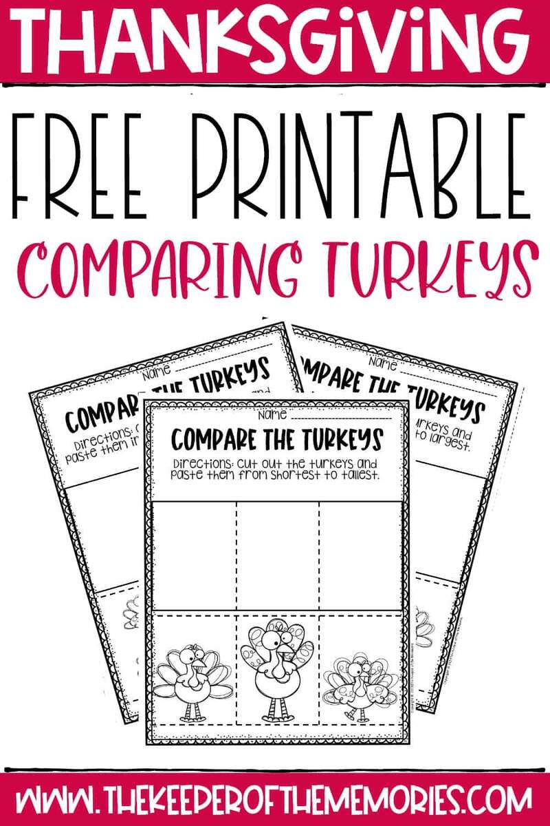Free Printable Comparing Turkeys Thanksgiving Worksheets For Preschoolers The Keeper Of The Memories Thanksgiving Worksheets Skip To My Lou