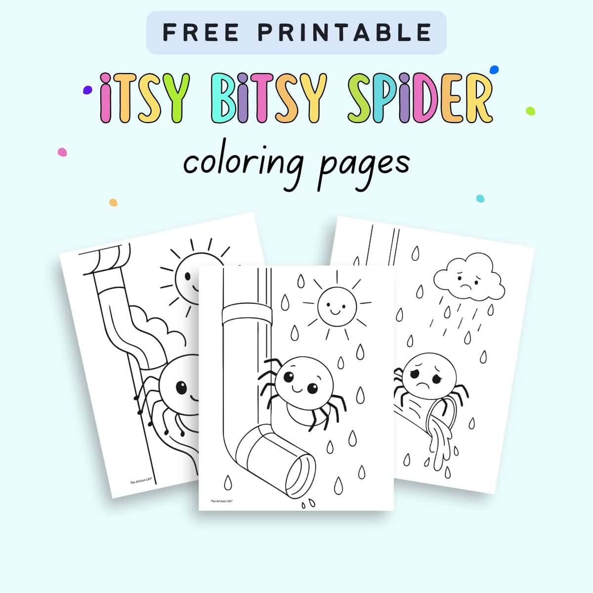 Free Printable Itsy Bitsy Spider Coloring Pages The Artisan Life Free Printable Itsy Bitsy Spider Coloring Pages The Artisan Life
