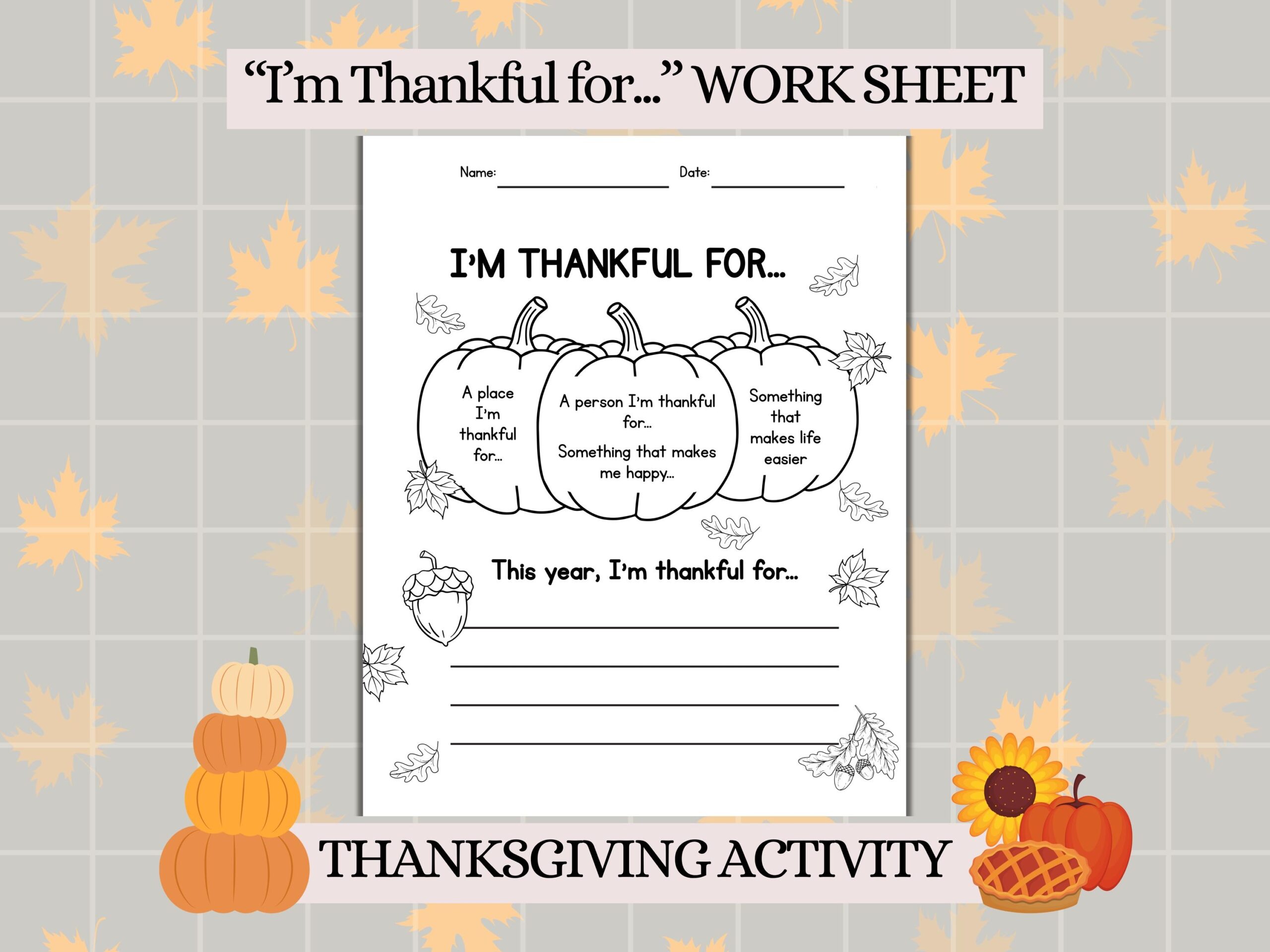 Thanksgiving I M Thankful For Worksheet Printable Gratitude Activity For Kids Classroom Homeschool Fall Family Gathering Etsy Israel