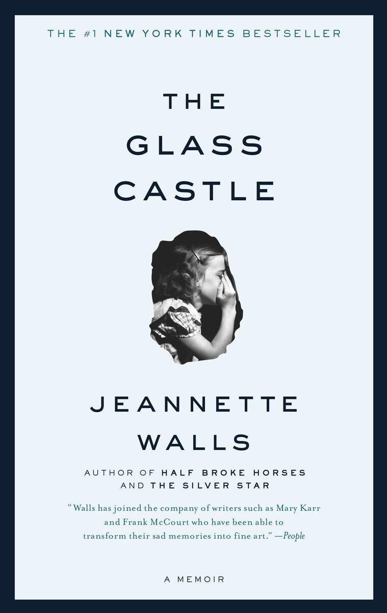 The Glass Castle By Jeannette Walls Goodreads